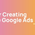Google Ads Campaign Management 3
