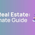 SEO for Real Estate: The Ultimate Guide 1